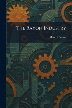The Rayon Industry