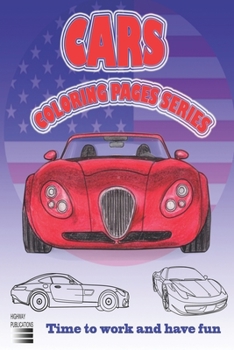 Paperback Cars Coloring Pages Series: Time to work and have fun Book