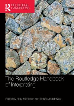Paperback The Routledge Handbook of Interpreting Book