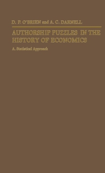 Hardcover Authorship Puzzles in the History of Economics: A Statistical Approach Book