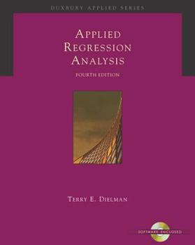 Hardcover Applied Regression Analysis: A Second Course in Business and Economic Statistics (with CD-ROM and Infotrac) [With CDROM and Infotrac] Book