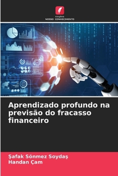 Paperback Aprendizado profundo na previsão do fracasso financeiro [Portuguese] Book