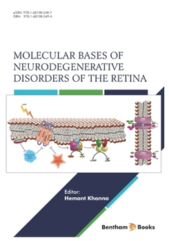 Paperback Molecular Bases of Neurodegenerative Disorders of the Retina Book