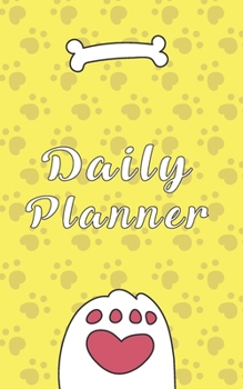 2020 Daily Planner: Daily Weekly Monthly Planner Yearly Agenda 5 x 8’’ | 160 pages for Academic Agenda Schedule Organizer | Perfect for Planning and Organizing Your Home or Office