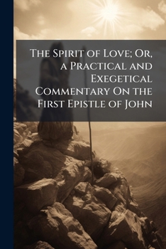 The Spirit of Love