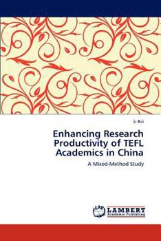 Paperback Enhancing Research Productivity of TEFL Academics in China Book