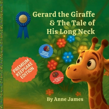 Paperback Gerard the Giraffe & the Tale of His Long Neck Book