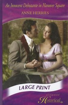 Hardcover An Innocent Debutante in Hanover Square [Large Print] Book