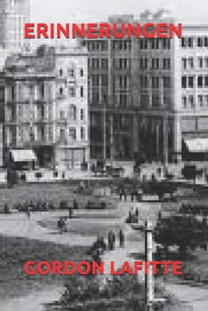 ERINNERUNGEN (German Edition)
