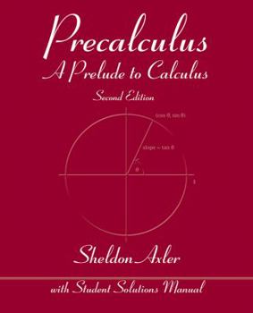 Paperback Precalculus: A Prelude to Calculus Book