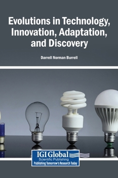 Hardcover Evolutions in Technology, Innovation, Adaptation, and Discovery Book