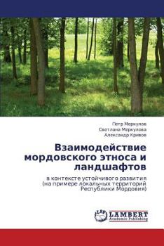 Paperback Vzaimodeystvie Mordovskogo Etnosa I Landshaftov [Russian] Book