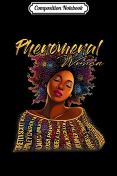Composition Notebook: Phenomenal Women Natural Hair Gift For Black Woman Journal/Notebook Blank Lined Ruled 6x9 100 Pages