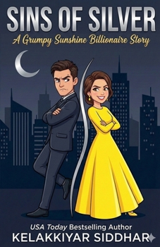 Paperback Sins of Silver: A Grumpy Sunshine Billionaire Story Book