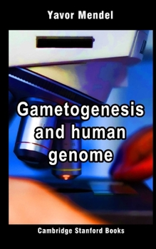 Paperback Gametogenesis and human genome: Polish Edition Book