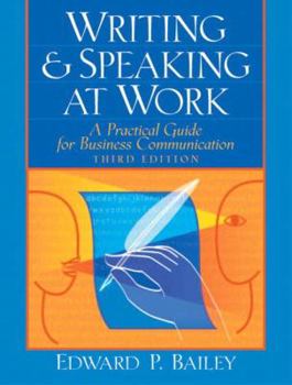 Paperback Writing & Speaking at Work: A Practical Guide for Business Communication Book