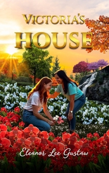 Victoria's House