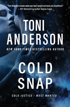 Paperback Cold Snap: A Romantic Suspense and Mystery Book