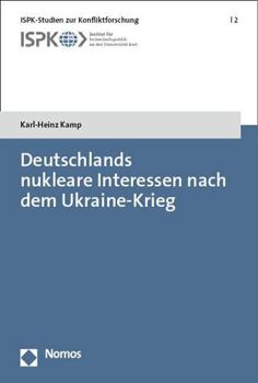 Paperback Deutschlands Nukleare Interessen Nach Dem Ukraine-Krieg [German] Book