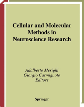 Paperback Cellular and Molecular Methods in Neuroscience Research Book