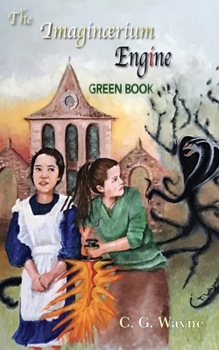 Paperback The Imaginaerium Engine: Green Book