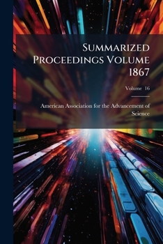 Paperback Summarized Proceedings Volume 1867; Volume 16 Book