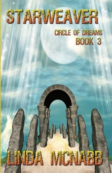 Starweaver - Book #3 of the Circle of Dreams