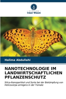 Paperback Nanotechnologie Im Landwirtschaftlichen Pflanzenschutz [German] Book