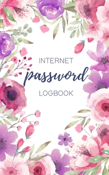 Internet Password Logbook: Personal Internet Address And Password Logbook. Internet Password Organizer with Alphabetical Tabs. Password Organizer Large Print With Tabs. Computer Password Book With Tab