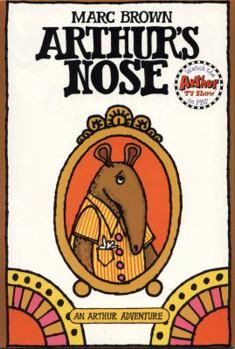 Arthur's Nose - Book  of the Arthur Adventure Series