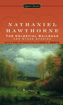 Mass Market Paperback The Celestial Railroad and Other Stories Book