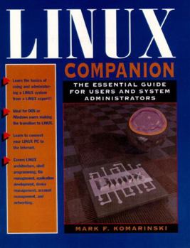 Paperback Linux Companion: The Essential Guide for Users and System Administrators Book