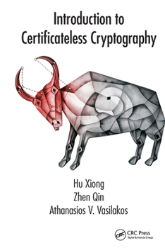 Paperback Introduction to Certificateless Cryptography Book