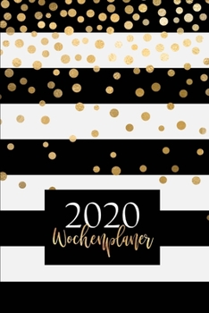 Wochenplaner: 12 Monate Terminplaner | Wochenkalender mit Monatsübersicht und Jahresübersicht | Schwarz weiße Streifen (Januar bis Dezember 2020) (German Edition)