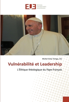 Paperback Vulnérabilité et Leadership [French] Book