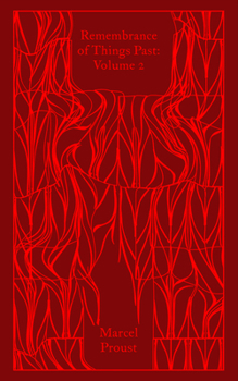 Hardcover Penguin Classics Remembrance of Things Past Volume 2 (Penguin Clothbound Classics). Book