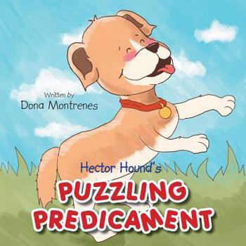Paperback Hector Hound's Puzzling Predicament Book