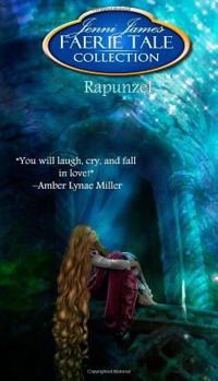 Rapunzel - Book #10 of the Faerie Tale Collection