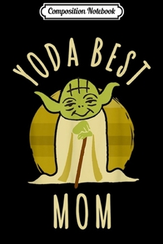 Paperback Composition Notebook: Yoda Best Mom Cartoon Yoda Journal/Notebook Blank Lined Ruled 6x9 100 Pages Book