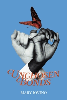 Paperback Unchosen Bonds Book