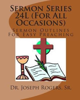 Paperback Sermon Series 24L (For All Occasion): Sermon Outlines For Easy Preaching Book