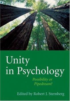 Hardcover Unity in Psychology: Possibility or Pipedream? Book