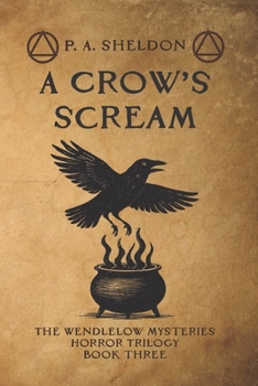 A Crow's Scream: The Wendlelow Mysteries