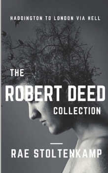 Paperback The Robert Deed Collection: All your psychic detective needs in 1 volume Book