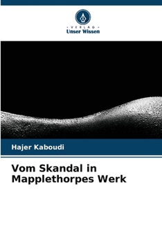 Paperback Vom Skandal in Mapplethorpes Werk [German] Book