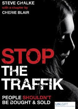 Paperback Stop the Traffik: People Shouldn't Be Bought & Sold Book