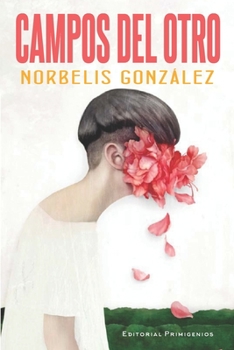 Paperback Campos del otro [Spanish] Book