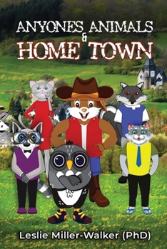Paperback Any Ones Animals and Home Town Book