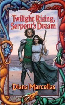 Mass Market Paperback Twilight Rising, Serpent's Dream Book