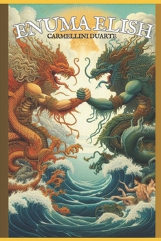 Paperback Enuma Elish: The Babylonian Creation Poem Book
